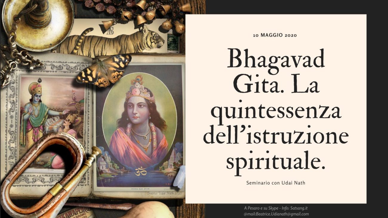 Bhagavad Gita. La quintessenza dell’istruzione spirituale.