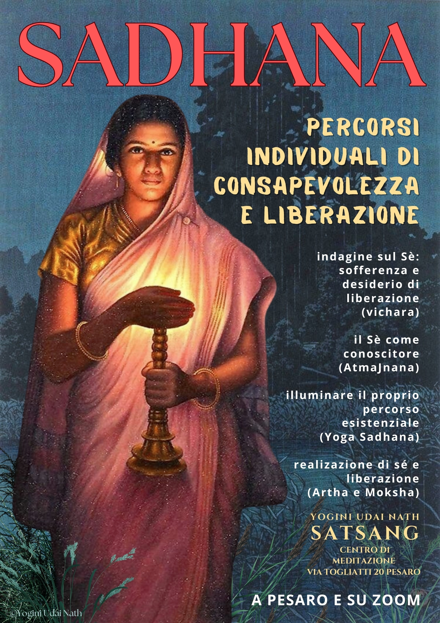Sadhana Percorsi individuali di consapevolezza e liberazione a Pesaro e su zoom